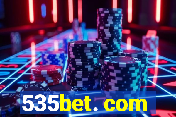 535bet. com